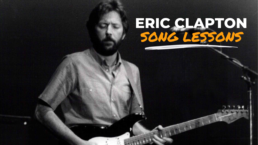 Eric Clapton Song Lessons - Header